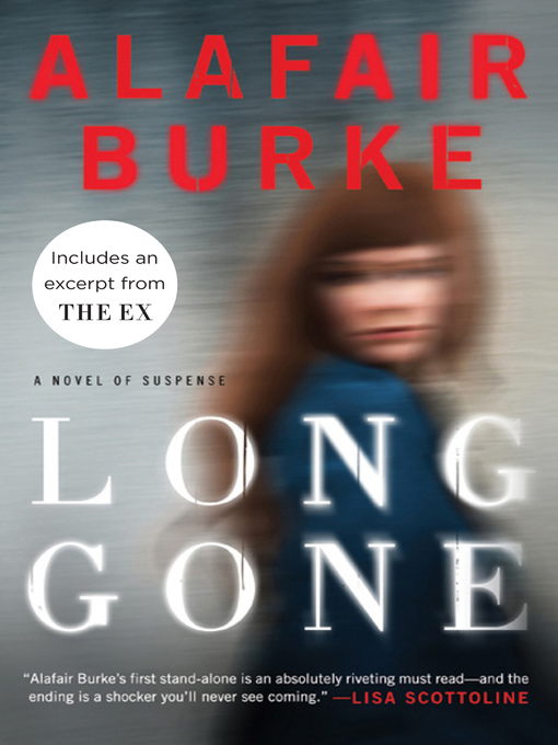 Title details for Long Gone by Alafair Burke - Wait list